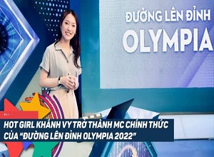 Hot girl Khánh Vy trở thành MC 'Đường lên đỉnh Olympia 2022' HOT nhất tuần qua