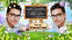 NGÔI TRƯỜNG DẤU YÊU fl VÕ THANH LINH