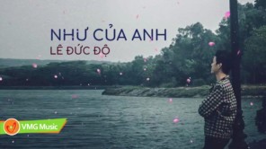 Như Của Anh - Lê Đức Độ