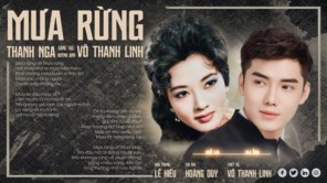 MƯA RỪNG - VÕ THANH LINH - THANH NGA