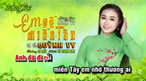 KARAOKE Em Về Miền Tây QUỲNH VY